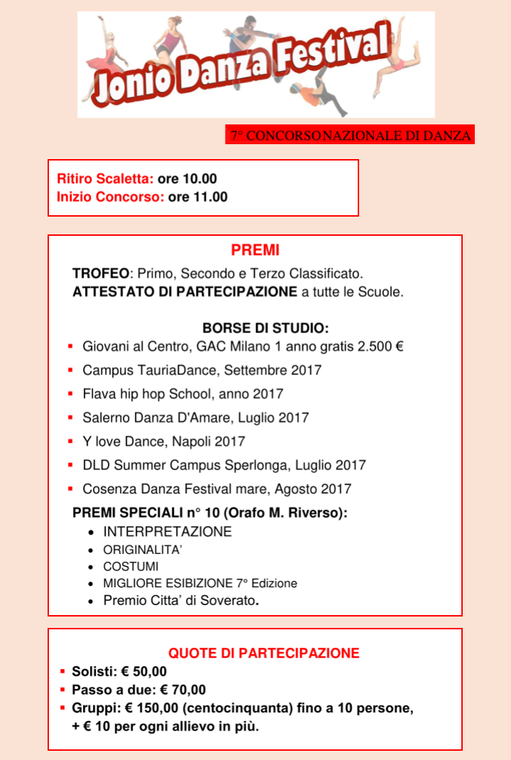 Jonio Danza Festival - 7 Edizione - Concorso Nazionale di Danza - Soverato (CZ) - Direzione Artistica Michele Villanova - Direzione Generale Pierluigi Galati